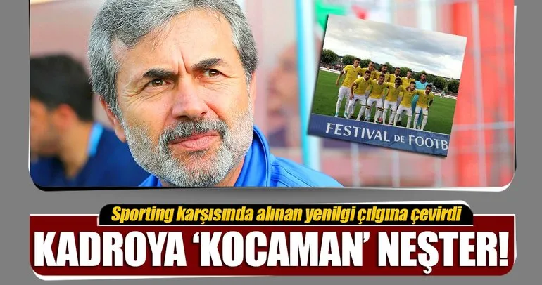 Fenerbahçe’de ’Kocaman’ rapor geliyor!