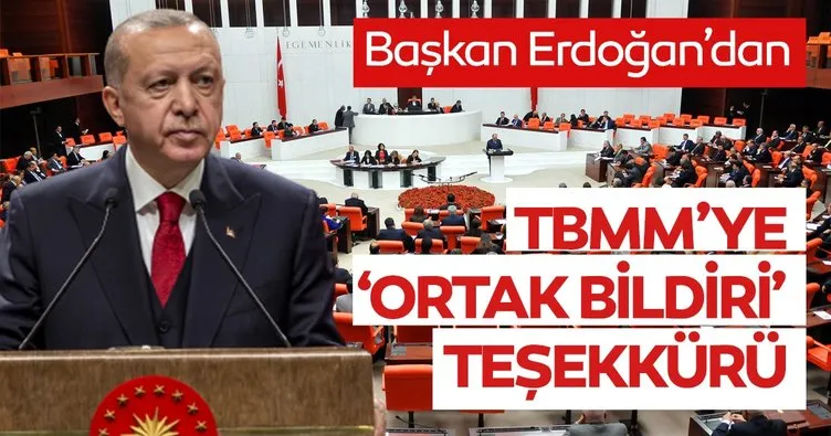 Son dakika: Başkan Erdoğan’dan ’Ortak Bildiri’ teşekkürü