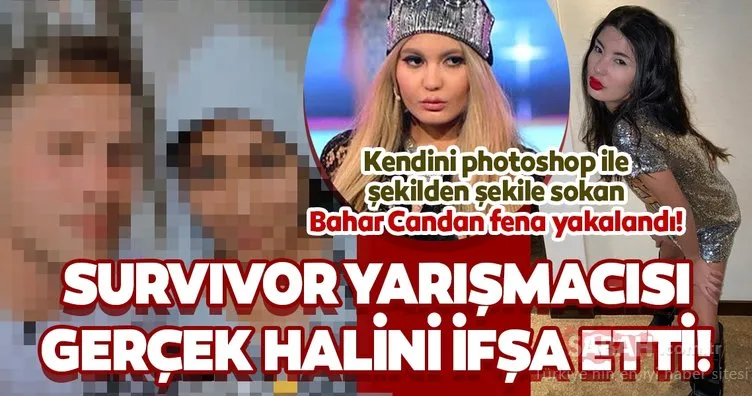 Survivor 2020 yarışmacısı  Yunus Emre Özden skandallar kraliçesi Bahar Candan’ı ifşa etti! Stil yarışmasıyla ünlenen Bahar Candan’ın photoshopsuz hali olay oldu!