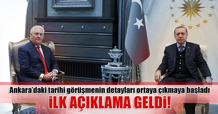 Erdoğan-Tillerson görüşmesiyle ilgili ilk açıklama geldi