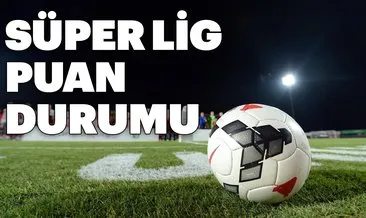Süper Lig puan durumu! Spor Toto Süper Lig 29. hafta puan durumu, maç sonuçları lig fikstürü