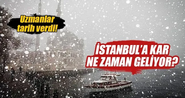 İstanbul’a ilk kar ne zaman yağacak?
