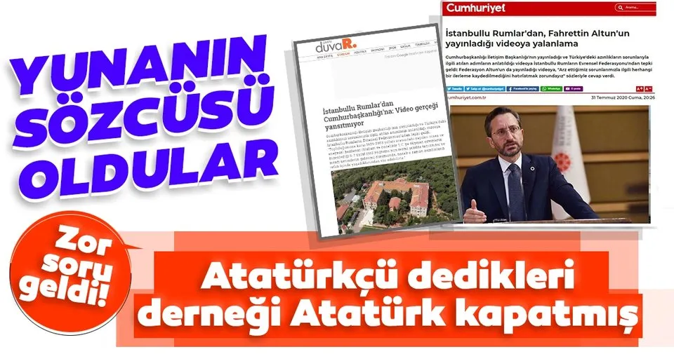 Son dakika Yunanistan�ın sözcüsü oldular! Atatürkçü dedikleri derneği