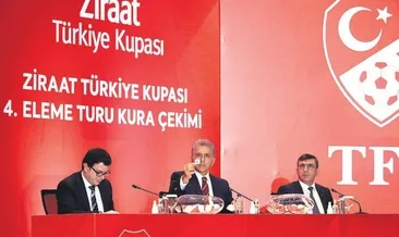 Kupada 4. tur heyecanı