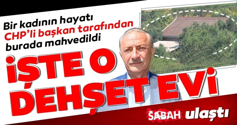 İşte o dehşet evi