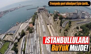 İstanbullulara büyük müjde! Tren yolu geri dönüyor