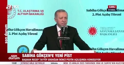 Başkan Erdoğan, Sabiha Gökçen 2. Pist Açılış Töreninde konuştu | Video