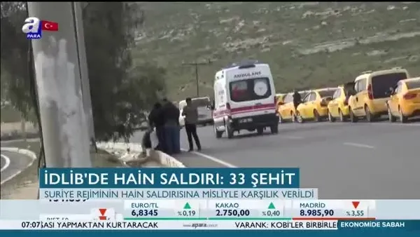 İdlib’de alçak saldırı! 33 şehidimiz var