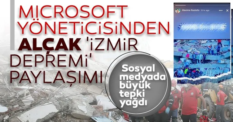 Son dakika: Microsoft yöneticisinden alçak ’İzmir depremi’ paylaşımı! Sosyal medyadan tepki yağdı