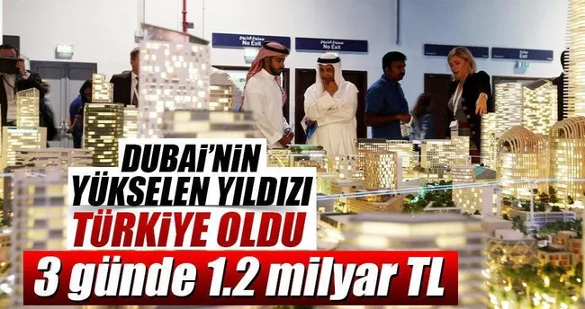 Dubai hasılatı 1.2 milyar TL