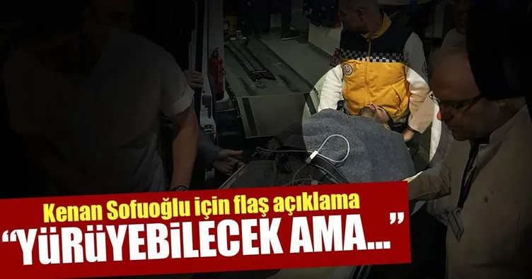 Kenan Sofuoğlu’nun doktorundan açıklama: Yürüyebilecek ama 3 ay gerekiyor