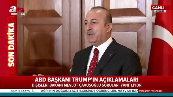Dışişleri Bakanı Çavuşoğlu'ndan flaş açıklamalar