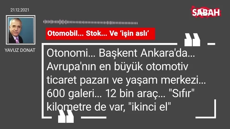 Yavuz Donat | Otomobil... Stok... Ve ‘işin aslı’