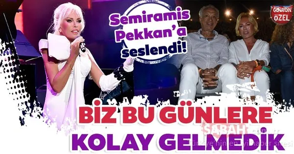 Ajda Pekkan: Biz bu günlere kolay gelmedik