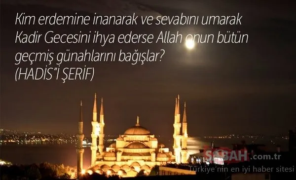 Kadir Gecesi mesajları burada! En güzel 2018 Kadir Gecesi mesajları
