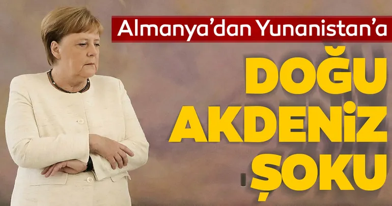 Almanya'dan Yunanistan'a Doğu Akdeniz şoku