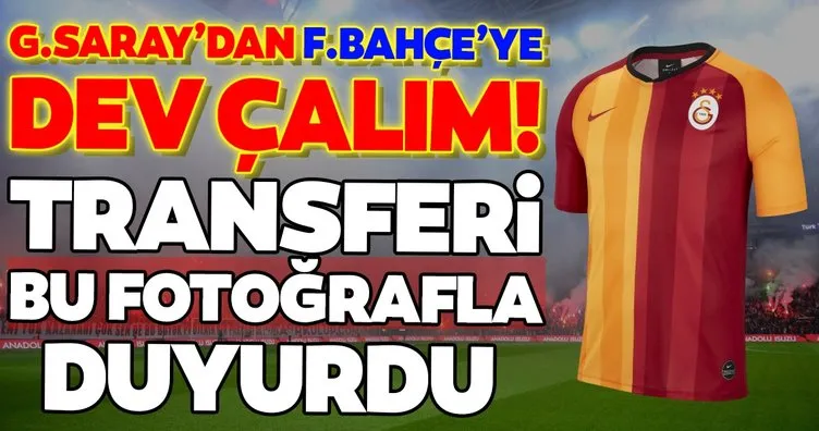 Galatasaray’dan Fenerbahçe’ye dev çalım! Transferi bu fotoğrafla duyurdu