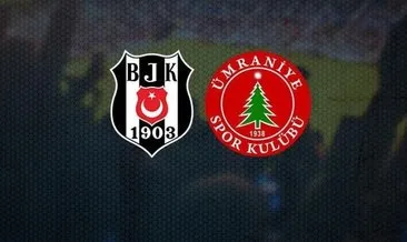 Beşiktaş Ümraniye maçı canlı izle! Beşiktaş Ümraniyespor maçı canlı yayın kanalı izle