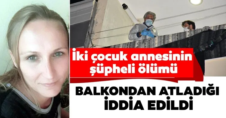 İzmir’de şok eden olay! İki çocuk annesi eşiyle tartışıp balkondan atladı