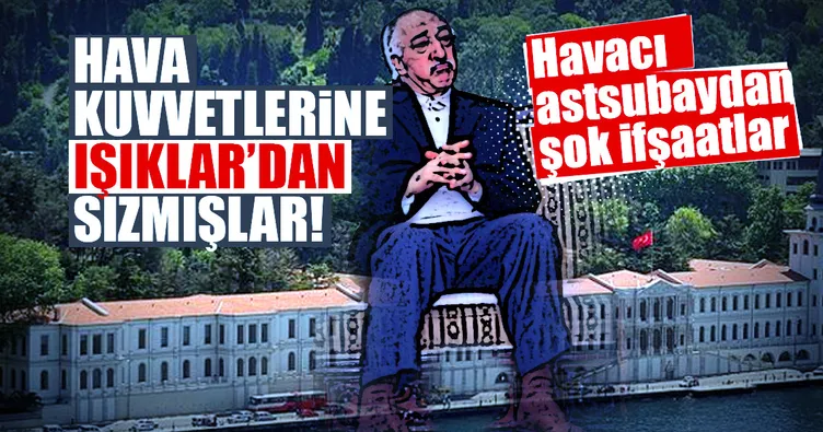 Hava kuvvetlerine Işıklar’dan sızmışlar