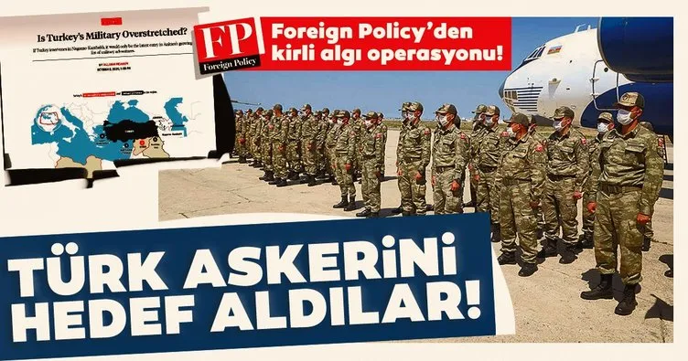 Amerikan dergisi Foreign Policy’denskandal algı operasyonu!  Türk askerini hedef aldılar...