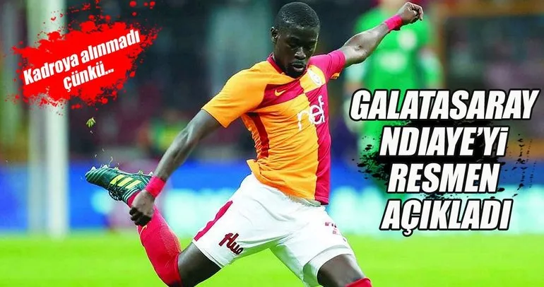 Galatasaray Ndiaye’yi resmen açıkladı