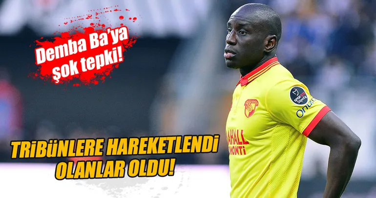 Demba Ba’ya tribünlerden büyük tepki