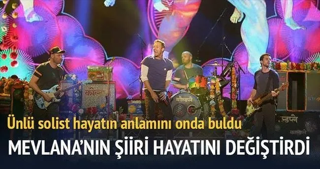 Mevlana’nın aydınlattığı bir rock star