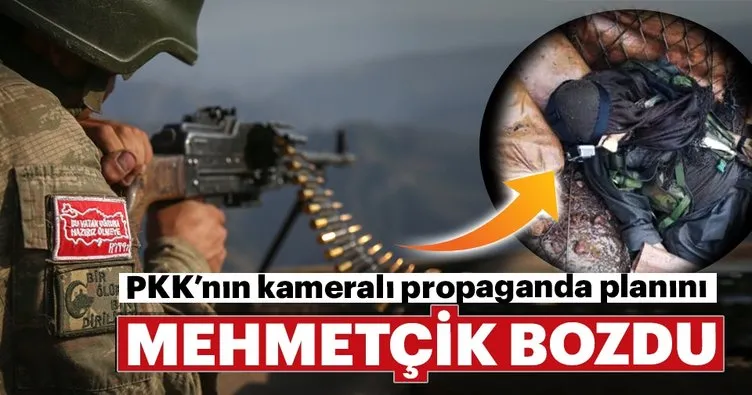 PKK’nın kameralı propaganda planını Mehmetçik bozdu