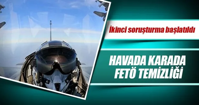 Havada karada FETÖ temizliği