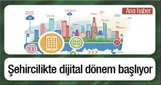 Şehircilikte dijital dönem başlıyor