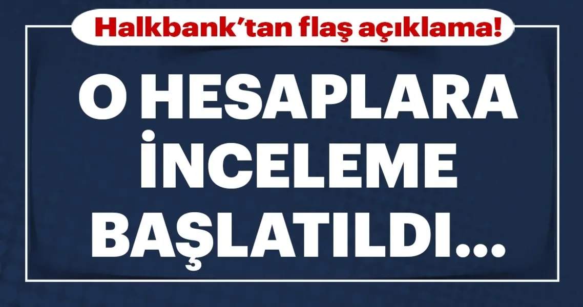Halkbank Tan Flas Dolar Aciklamasi Ekonomi Haberleri