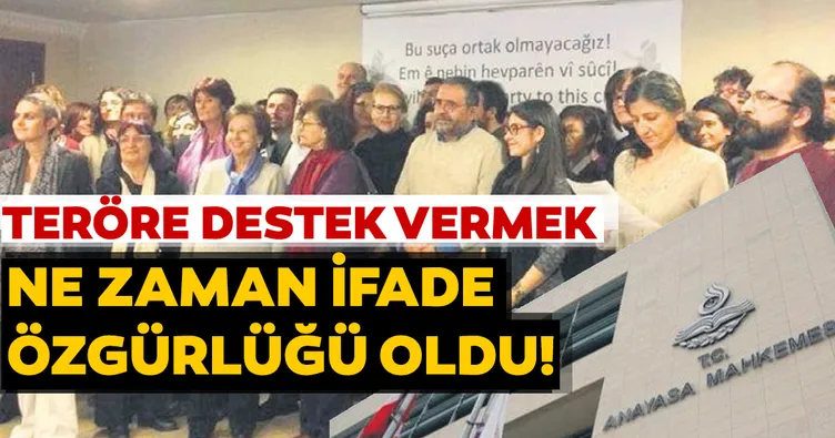 Teröre destek vermek ne zaman ifade özgürlüğü oldu!
