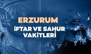 Erzurum İmsakiye 2021 ile iftar vakti ve sahur saatleri! Erzurum’da iftar saati, sahur ve imsak vakti saat kaçta?