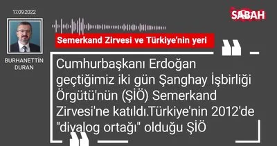 Burhanettin Duran | Semerkand Zirvesi ve Türkiye’nin yeri