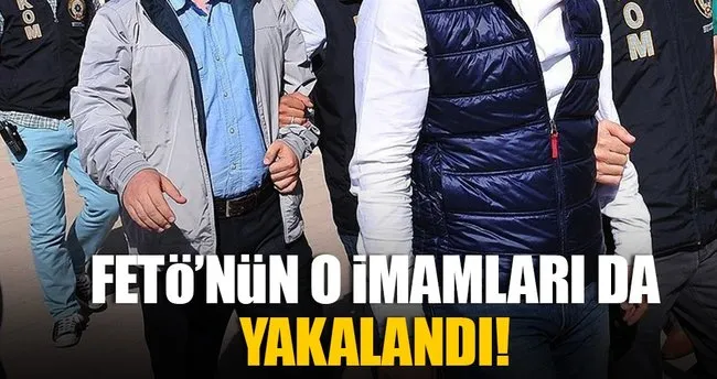 İstanbul ve Marmara imamları yakalandı