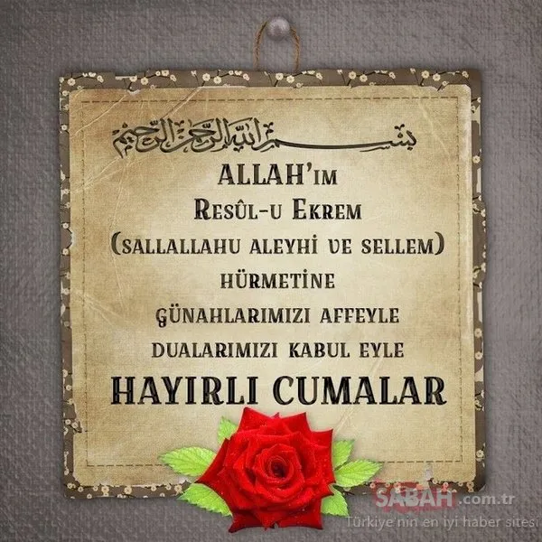 Cuma mesajları burada! En güzel resimli Cuma günü mesajları - Dualı mesajlar (17 Ağustos 2018)
