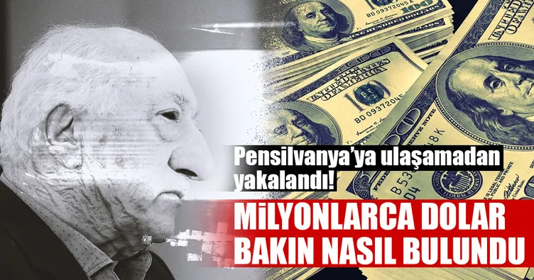 FETÖ’nün 34 kasasından 17.4 milyon dolar çıktı