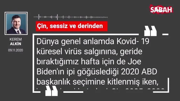 Kerem Alkin 'Çin, sessiz ve derinden'