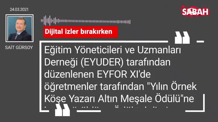 Sait Gürsoy | Dijital izler bırakırken