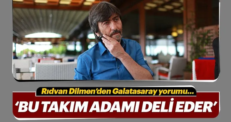 Rıdvan Dilmen, Akhisarspor-Galatasaray maçını değerlendirdi
