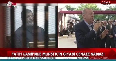 Başkan Erdoğan, Mursi’nin gıyabi cenaze namazında konuştu