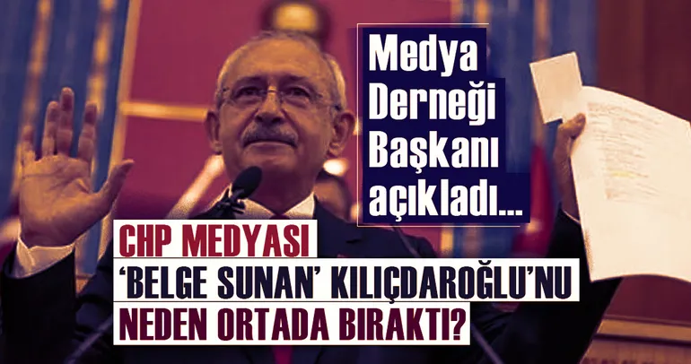 CHP medyası neden Kılıçdaroğlu'nu ortada bıraktı?