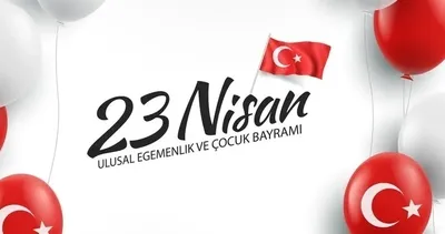23 NİSAN MESAJLARI 2024 BURADA 🎈🎊23 Nisan Ulusal Egemenlik ve Çocuk Bayramı güncel ve farklı mesajlar