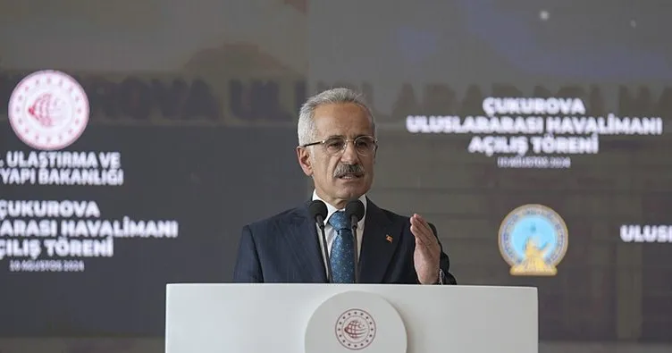 Bakan Uraloğlu: Çukurova Uluslararası Havalimanı bölgesel kalkınmanın lokomotifi olacak