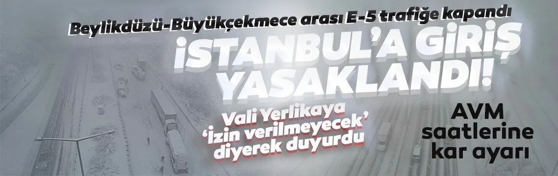 İstanbul Valisi Ali Yerlikaya duyurdu! Trakya’dan İstanbul’a geçişler yasaklandı!