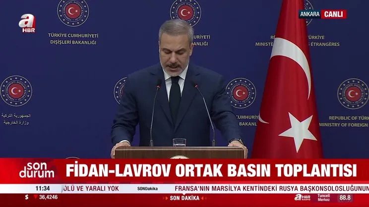 Dışişleri Bakanı Hakan Fidan: