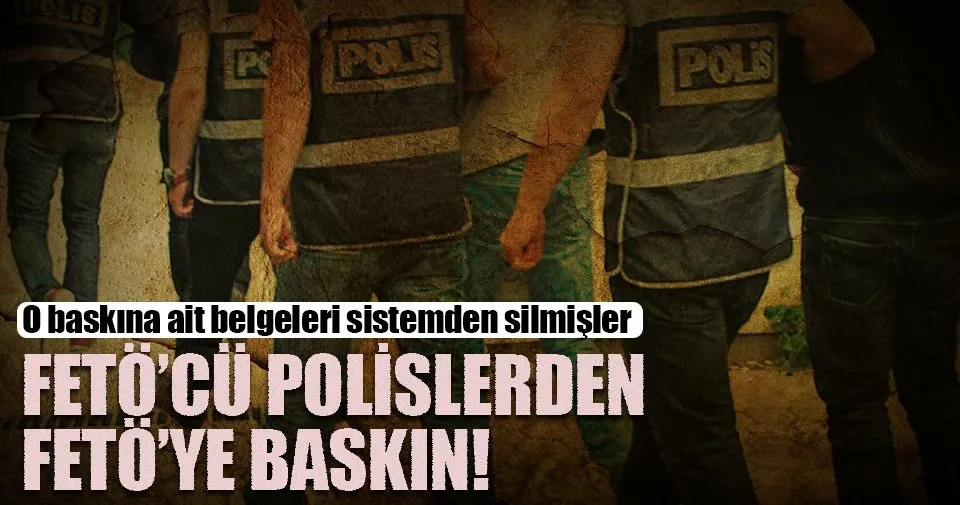 Feto Cu Polislerden Feto Ye Baskin Son Dakika Haberler