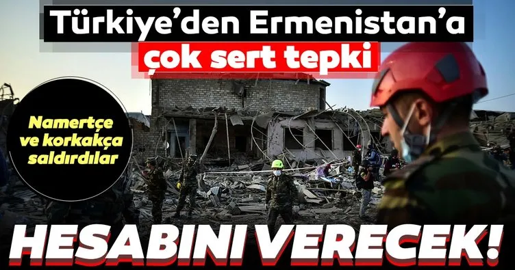 Son dakika | Türkiye’den Ermenistan’ın kalleş saldırılarına çok sert tepki: Kalleşçe ve namertçe! Hesabını verecekler...