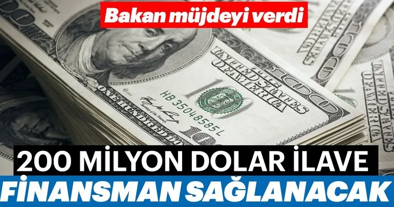 Son dakika! Bakan Pekcan: 200 milyon dolar ilave finansman sağlanacak